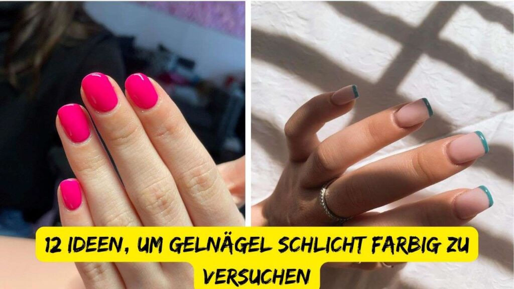 Gelnägel schlicht farbig zu versuchen